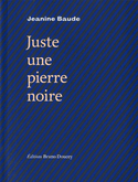Juste une pierre noire